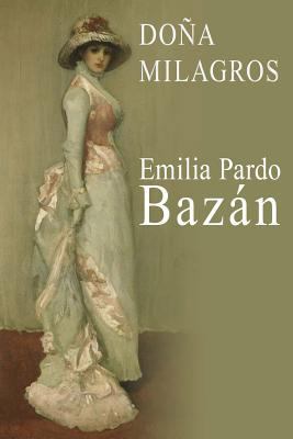 Doña Milagros [Spanish] 149526324X Book Cover