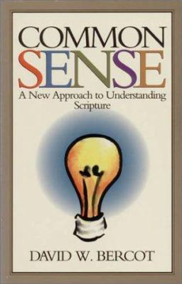 Common Sense: A New Approach to Understanding S... 0924722061 Book Cover