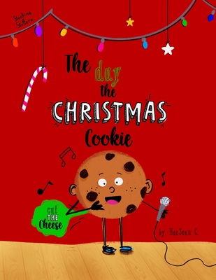 Stocking Stuffers: The Day the Christmas Cookie... B0BLQPFZZB Book Cover