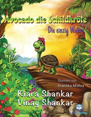 Avocado die Schildkröte: Die einzig Wahre ( Avo... [German] 195026341X Book Cover