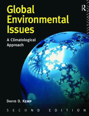 Global Environmental Issues: A Climatological A... 113842448X Book Cover