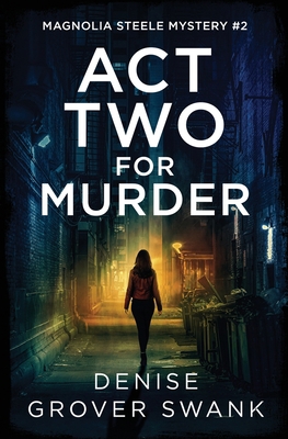 Act Two for Murder B0BRYZTFTL Book Cover
