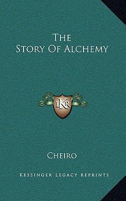 The Story of Alchemy 1168657059 Book Cover