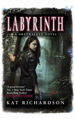 Labyrinth: Number 5 in series (Greywalker) 0749940816 Book Cover