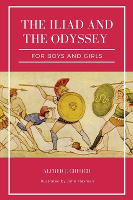 The Iliad and the Odyssey for boys and girls (I... [Large Print] B094L8S4VD Book Cover