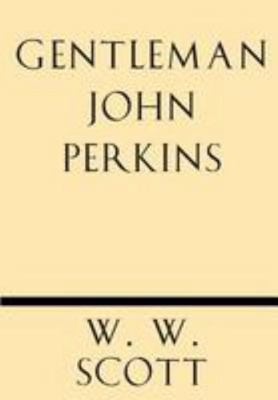 Gentleman John Perkins 1628452498 Book Cover