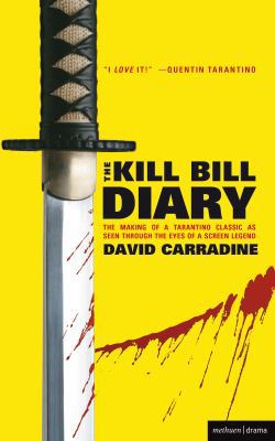 The Kill Bill Diary 0713687789 Book Cover