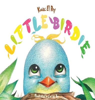 Little Birdie 1736249002 Book Cover