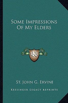Some Impressions Of My Elders 1163279870 Book Cover