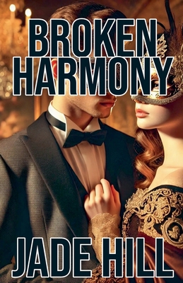 Broken Harmony B0DL4W9LZQ Book Cover