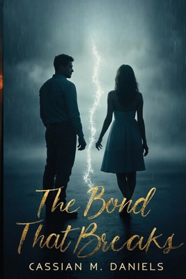 The Bond That Breaks B0FY7KP3BG Book Cover