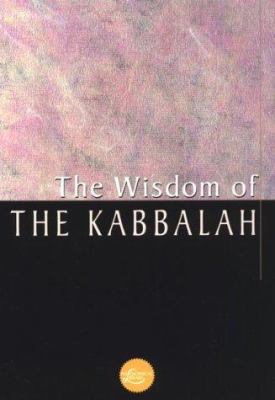 The Wisdom Of The Kabbalah (Wisdom Library) 0806522496 Book Cover
