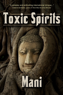 Toxic Spirits 1950743101 Book Cover