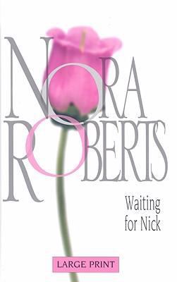 Waiting for Nick [Large Print] 0263204820 Book Cover
