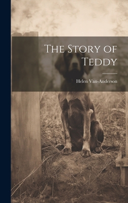 The Story of Teddy 1021103292 Book Cover