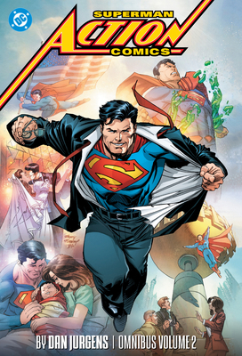 Superman: Action Comics by Dan Jurgens Omnibus ... 1799508536 Book Cover