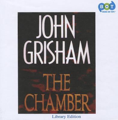 The Chamber [Unabridged] by John Grisham (1994-... 0736689095 Book Cover