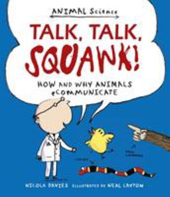 Talk Talk Squawk 1406357480 Book Cover