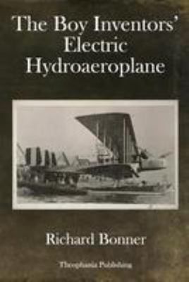The Boy Inventors' Electric Hydroaeroplane 1978488742 Book Cover