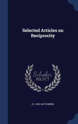 Selected Articles on Reciprocity 1340155141 Book Cover