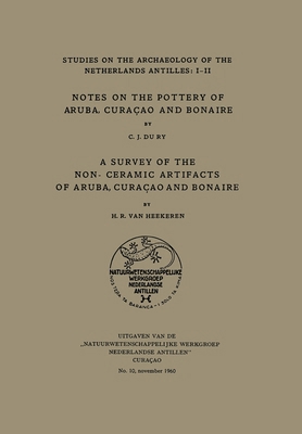 Notes on the Pottery of Aruba, Curacao and Bona... 9401537615 Book Cover
