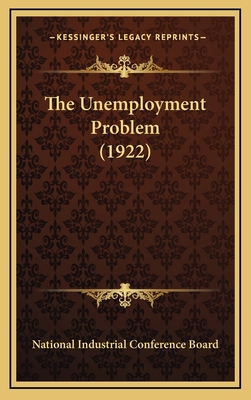 The Unemployment Problem (1922) 1169117465 Book Cover