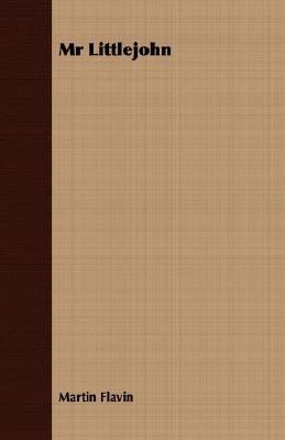 Mr Littlejohn 1406738867 Book Cover