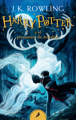 Harry Potter Y El Prisionero de Azkaban / Harry... [Spanish] 1644732092 Book Cover