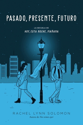 Pasado, Presente, Futuro [Spanish] 8419131989 Book Cover