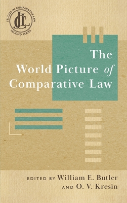 The World Picture of Comparative Law 1616196904 Book Cover