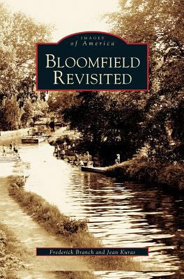Bloomfield Revisited 1531627811 Book Cover