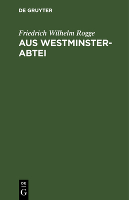 Aus Westminster-Abtei [German] 3112637135 Book Cover
