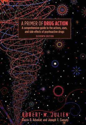 A Primer of Drug Action: A Comprehensive Guide ... B0075L43BO Book Cover