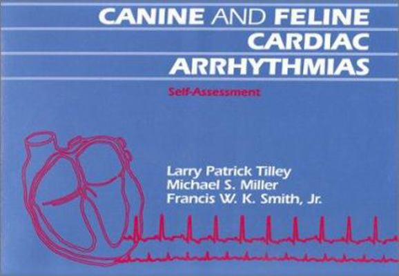 Canine and Feline Cardiac Arrythmias Self Asses... 0812115171 Book Cover