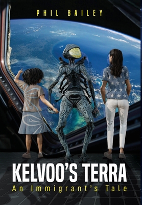 Kelvoo's Terra: An Immigrant's Tale 1778102441 Book Cover