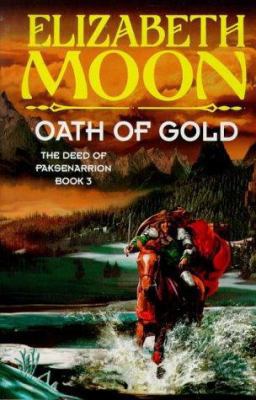 Oath of Gold B003T6WWBW Book Cover