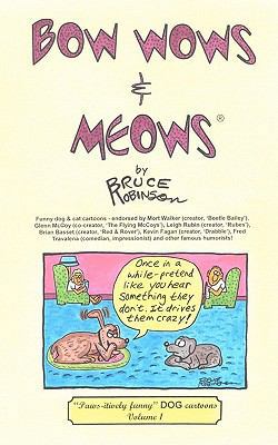 Bow Wows & Meows: "Doggone funny" DOG cartoons 1451513224 Book Cover