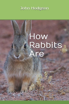 How Rabbits Are B08B7KXZDT Book Cover