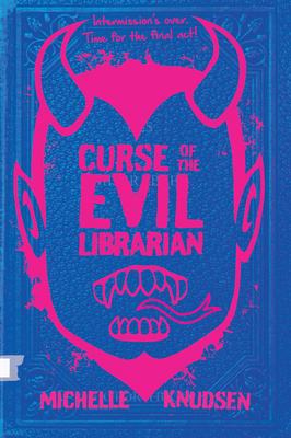 Curse of the Evil Librarian 1536215821 Book Cover