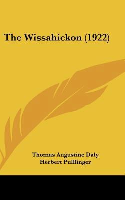 The Wissahickon (1922) 1161839356 Book Cover