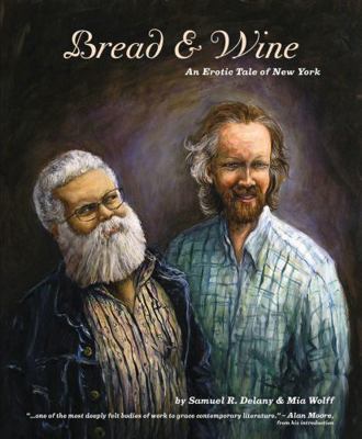 Bread & Wine: An Erotic Tale of New York 1606996320 Book Cover