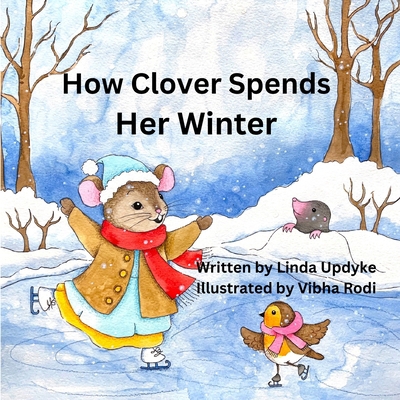 How Clover spends her winter 1963013042 Book Cover