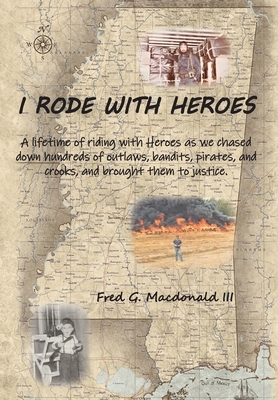 I Rode With Heroes volume 1 173408880X Book Cover