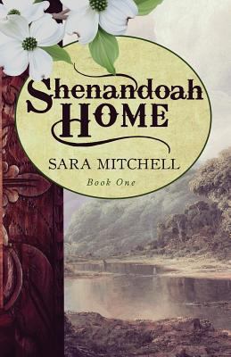 Shenandoah Home (Sinclair Legacy) 1722650966 Book Cover