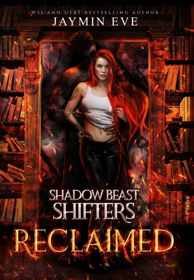Reclaimed: Shadow Beast Shifters 2 1925876233 Book Cover