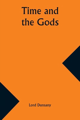 Time and the Gods 9357935932 Book Cover