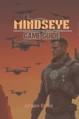 Minds Eye Game Guide B0FCLSK4XW Book Cover