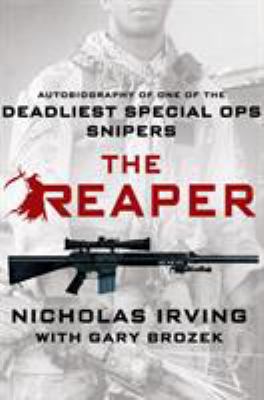 The Reaper: Autobiography of One of the Deadlie... 1250045444 Book Cover