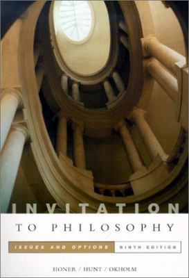 Invitation to Philosophy: Issues and Options 0534561373 Book Cover