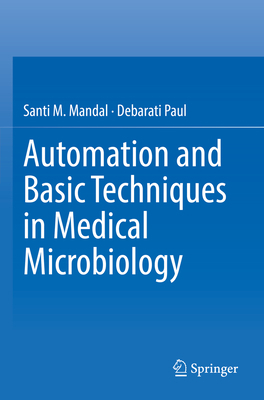 Automation and Basic Techniques in Medical Micr... 1071623745 Book Cover